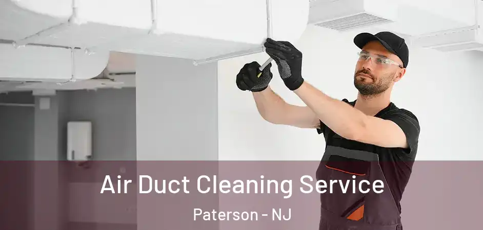 Air Duct Cleaning Service Paterson - NJ