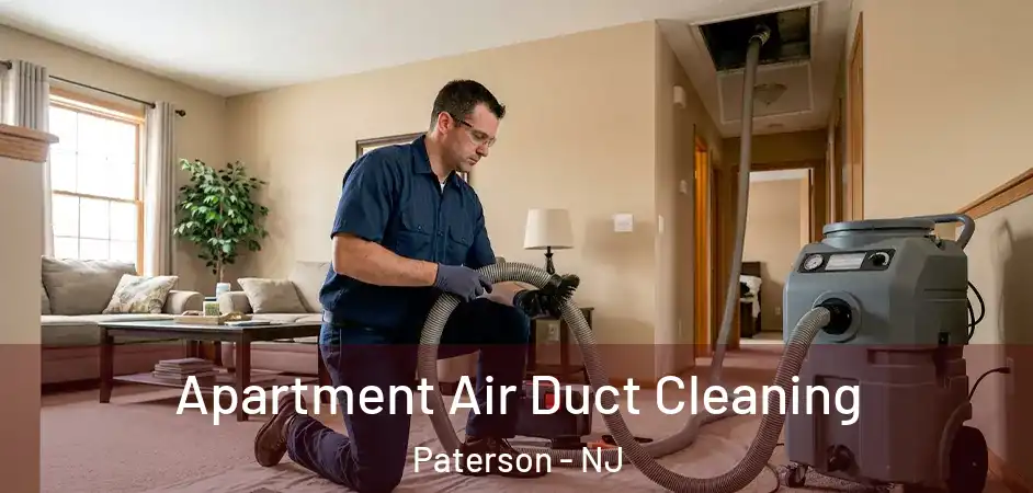  Apartment Air Duct Cleaning Paterson - NJ