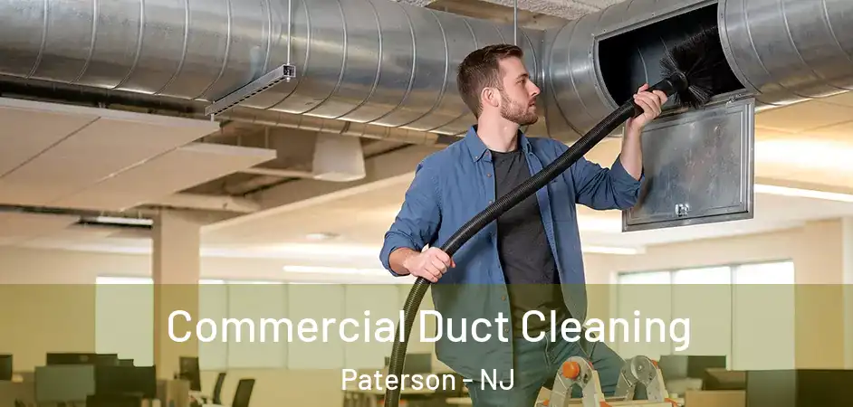 Commercial Duct Cleaning Paterson - NJ