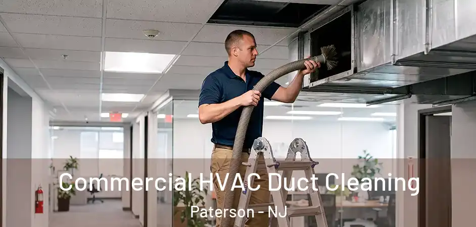  Commercial HVAC Duct Cleaning Paterson - NJ