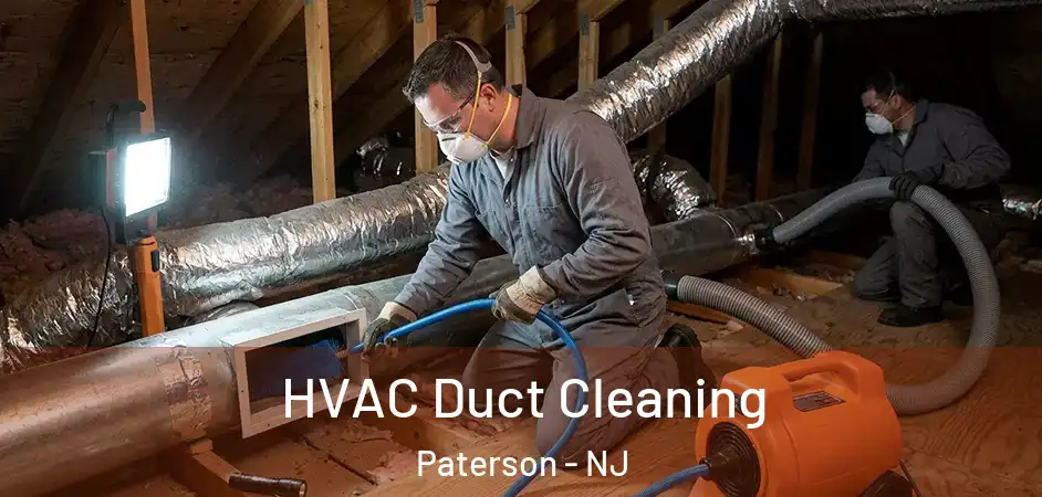 HVAC Duct Cleaning Paterson - NJ